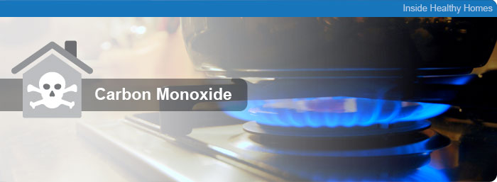Inside Healthy Homes - Carbon Monoxide